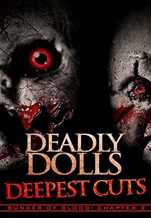 Bunker of Blood: Chapter 2 - Deadly Dolls: Deepest Cuts (2018) starring Karen Black on DVD